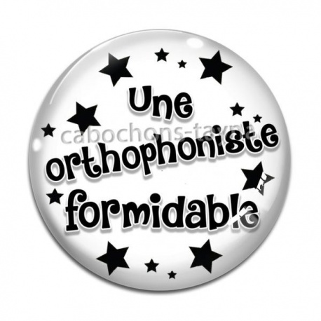 Cabochon Verre - une orthophoniste formidable