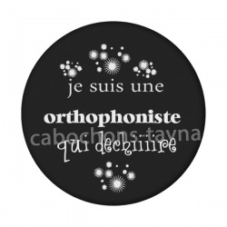 je suis une orthophoniste qui déchire