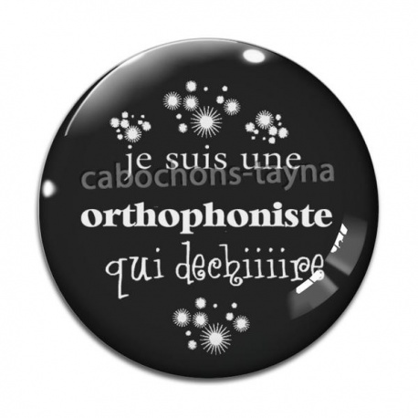 Cabochon Verre - je suis une orthophoniste qui déchire
