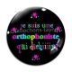 Cabochon Verre - je suis une orthophoniste qui déchire