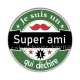 je suis un ami qui déchire
