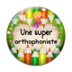 Cabochon Verre - une super orthophoniste