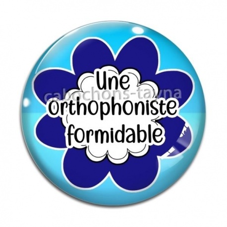 Cabochon Verre - une orthophoniste formidable