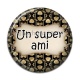 Cabochon Résine - un super ami