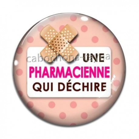 Cabochon Verre - une pharmacienne qui déchire