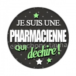 une pharmacienne qui déchire
