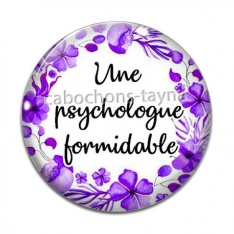 Cabochon Verre - une psychologue formidable