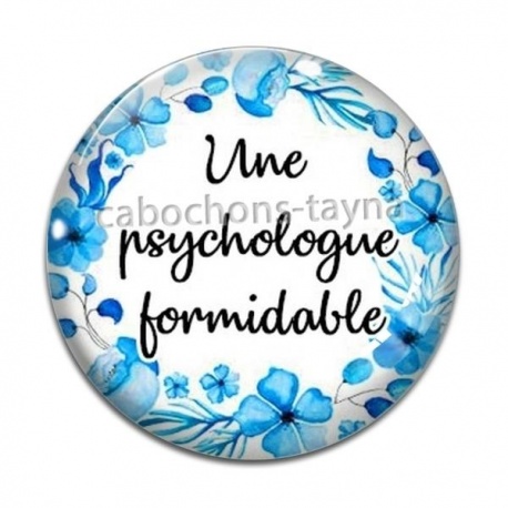 Cabochon Verre - une psychologue formidable