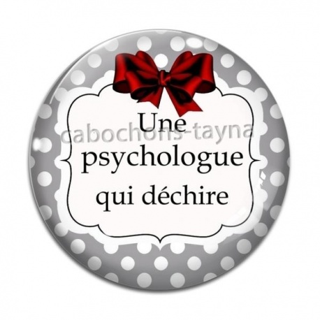 Cabochon Verre - une psychologue qui déchire