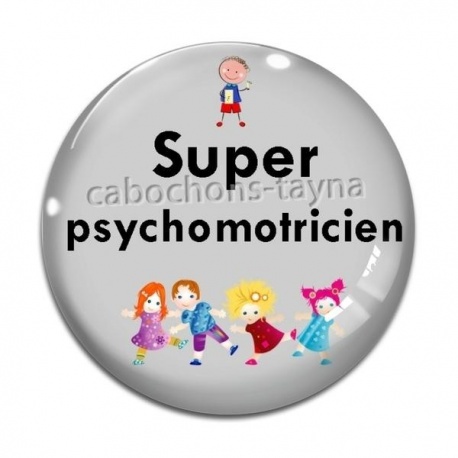 Cabochon Verre - super psychomotricien - homme