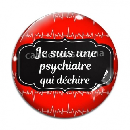 Cabochon Verre - je suis une psychiatre qui déchire