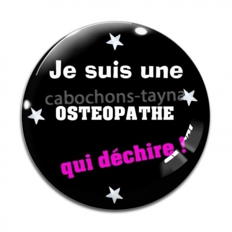 Cabochon Verre - je suis une ostéopathe qui déchire