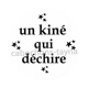 un kiné qui déchire