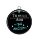 Pendentif Cabochon Argent - tu es un ami qui déchire