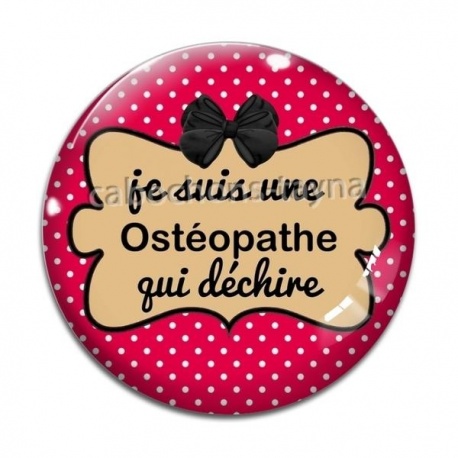 Cabochon Verre - je suis une ostéopathe qui déchire