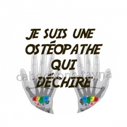  je suis une ostéopathe qui déchire