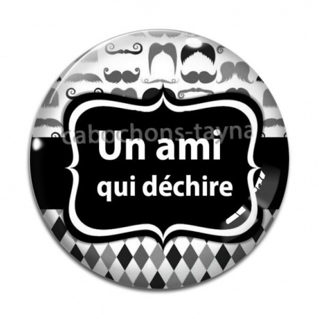 Cabochon Verre - un ami qui déchire