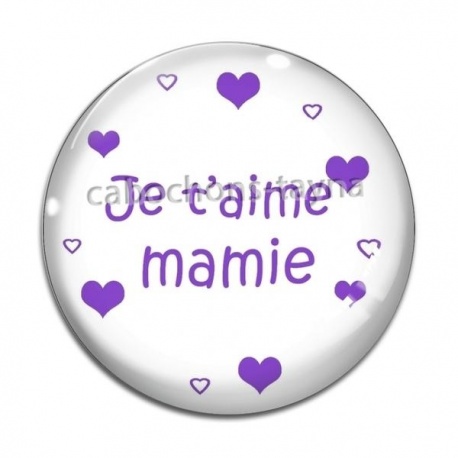 Cabochon Verre - je t'aime mamie