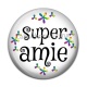 Cabochon Résine - Super amie
