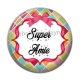 Cabochon Résine -  Super amie