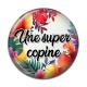 Cabochon Résine - une super copine