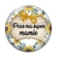 Cabochon Verre - pour ma super mamie
