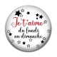 Cabochon Résine -  je t'aime du lundi au dimanche