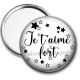 Miroir de poche - je t'aime fort