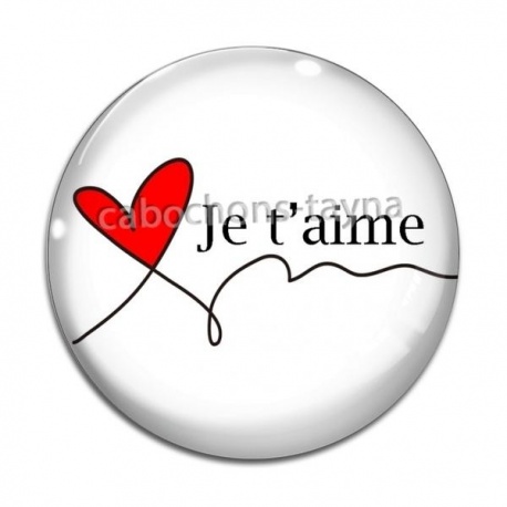 Cabochon Verre - Je t'aime