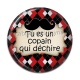 Cabochon Résine - tu es un copain qui déchire