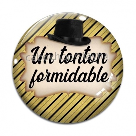 Cabochon Verre - un tonton formidable