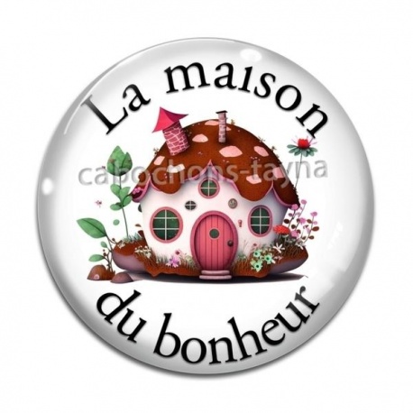 Cabochon Verre - la maison du bonheur