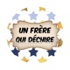 un frère qui déchire