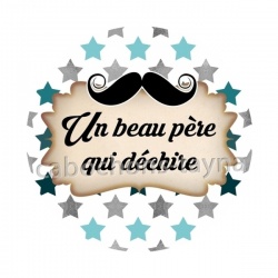 un beau père qui déchire