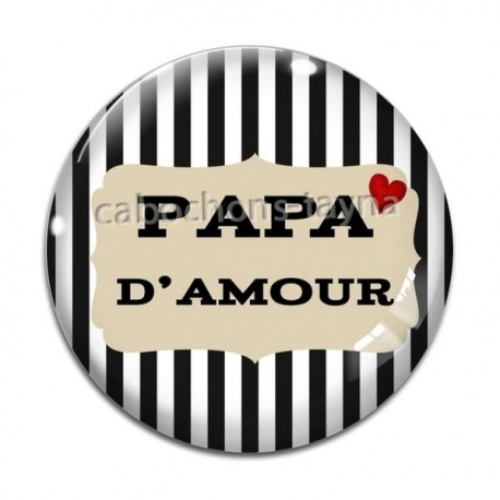 Cabochon Verre - papa d'amour