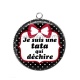 Pendentif Cabochon Argent - je suis une tata qui déchire