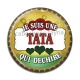 Cabochon Résine - je suis une tata qui déchire
