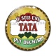 Cabochon Verre - je suis une tata qui déchire