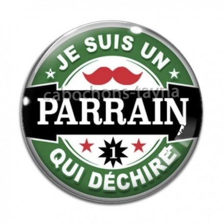 Cabochon Verre - je suis un parrain qui déchire