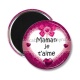 Magnet's - maman je t'aime