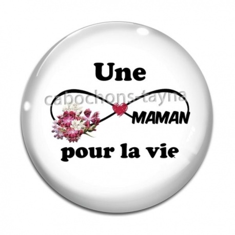 Cabochon Verre - une maman pour la vie