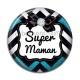 Cabochon Résine - super maman