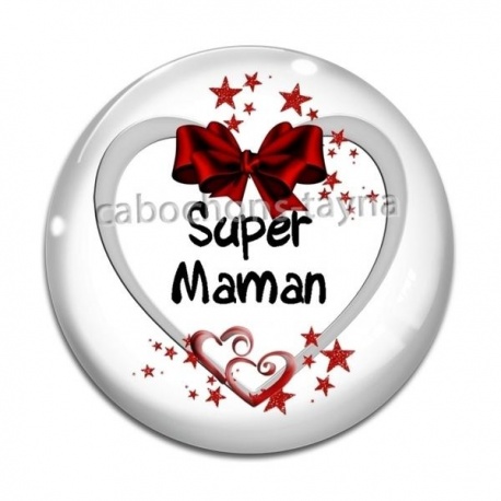 Cabochon Verre - super maman