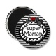 Magnet's - super maman