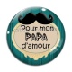 Cabochon Verre - pour mon papa d'amour