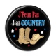 Cabochon Résine - j'peux pas j'ai country