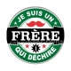 je suis un frère qui déchire
