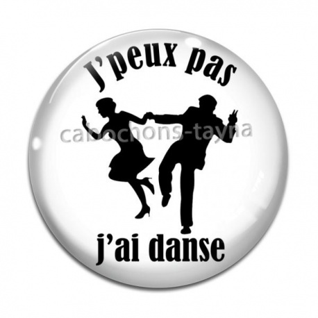 Cabochon Verre - j'peux pas j'ai danse