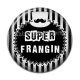 Cabochon Résine - super frangin