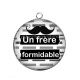 Pendentif Cabochon Argent - un frère formidable